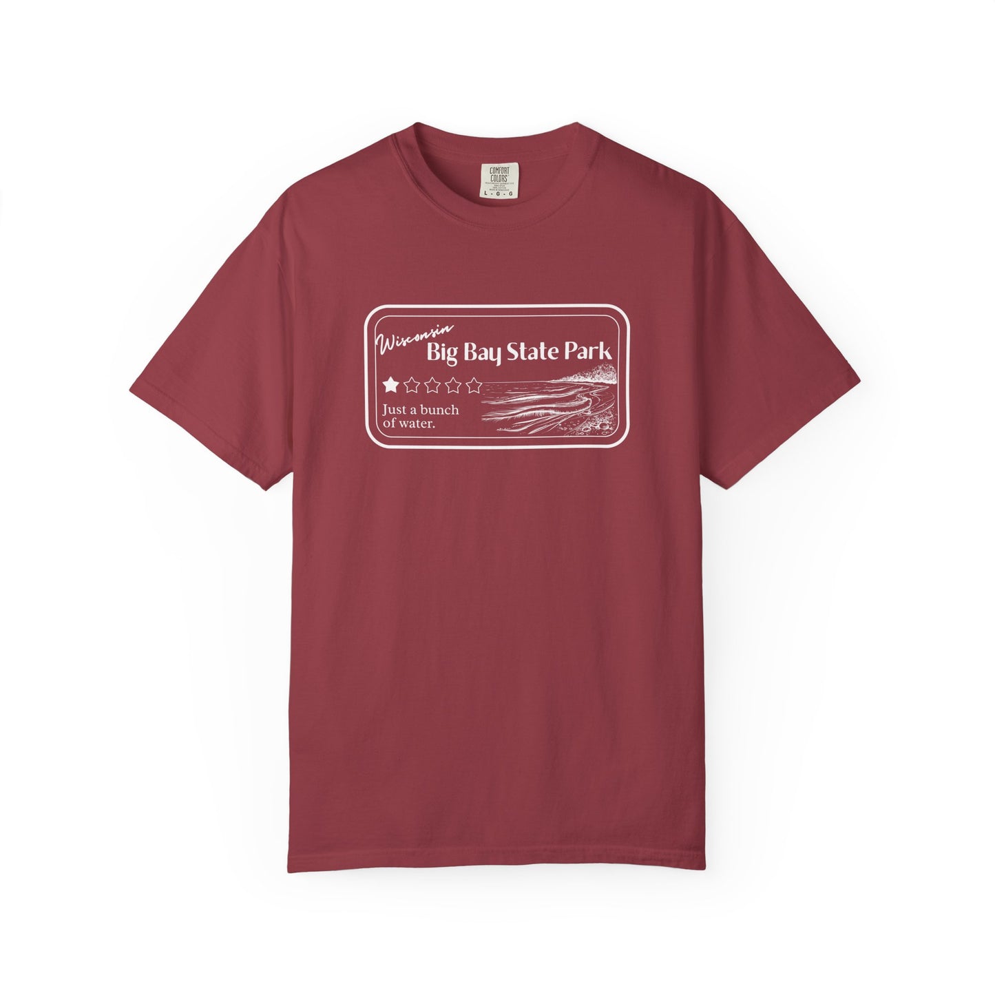 Chili Colored T-Shirt with 1 star review design of Big Bay State Park. Features a line art image of a sandy beach and shoreline, 1 star graphic, and the text: “Wisconsin Big Bay State Park, Just a bunch of water.