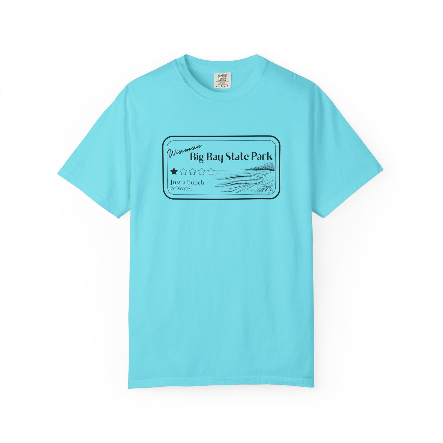 Lagoon Blue Colored T-Shirt with 1 star review design of Big Bay State Park. Features a line art image of a sandy beach and shoreline, 1 star graphic, and the text: “Wisconsin Big Bay State Park, Just a bunch of water.