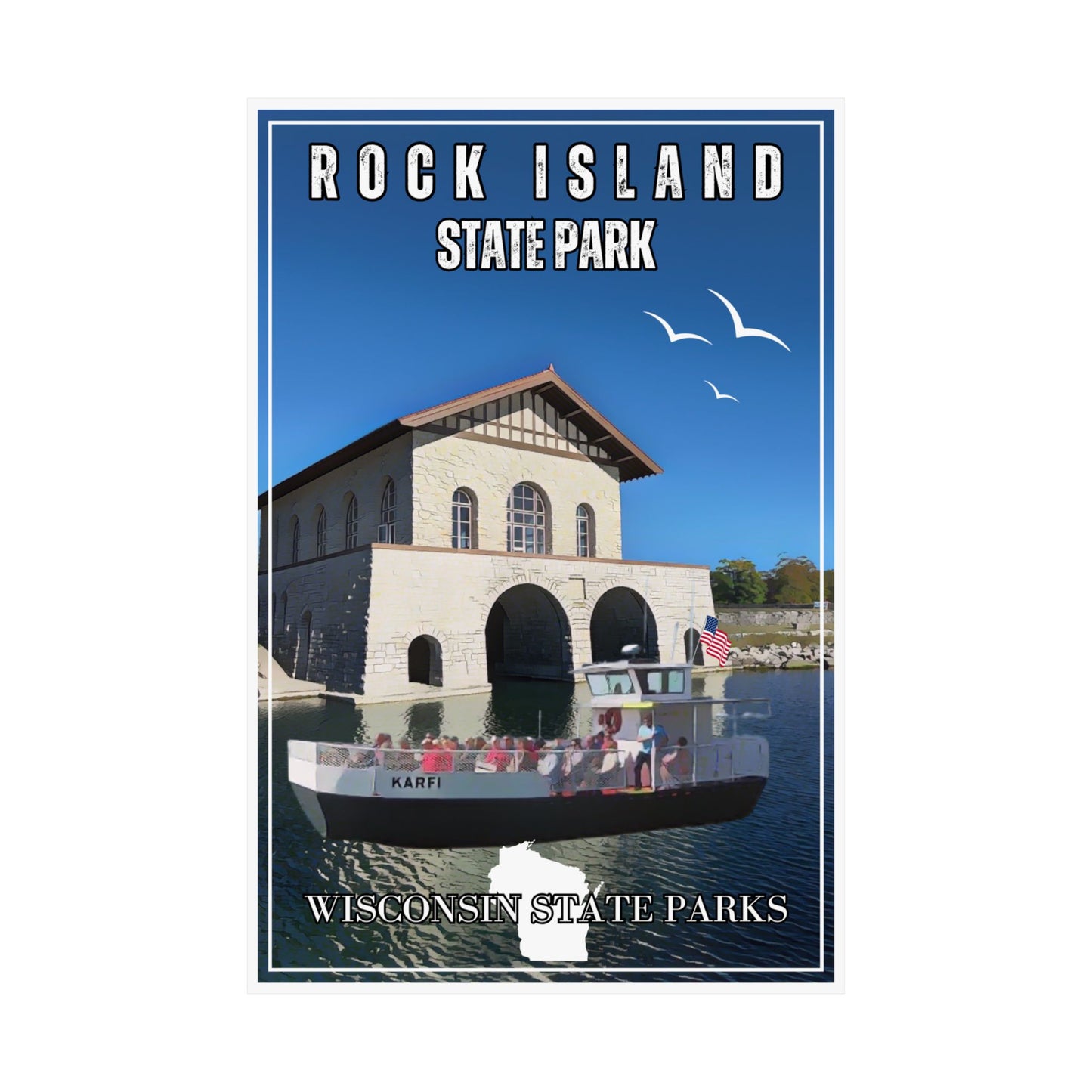 Vintage style poster depicting the Rock Island State Park boathouse and the Karfi passenger ferry.