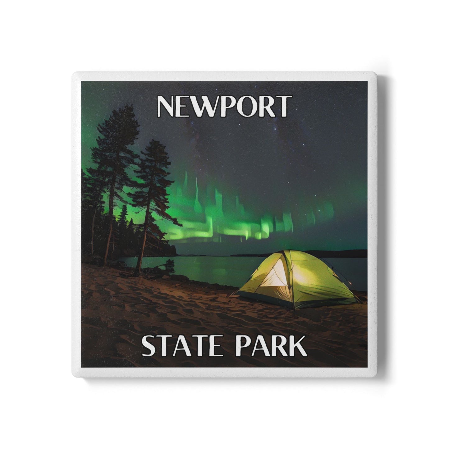 Ceramic Coaster featuring a tent on the shore of a lake and northern lights in the sky. Features the Text: Newport State Park.