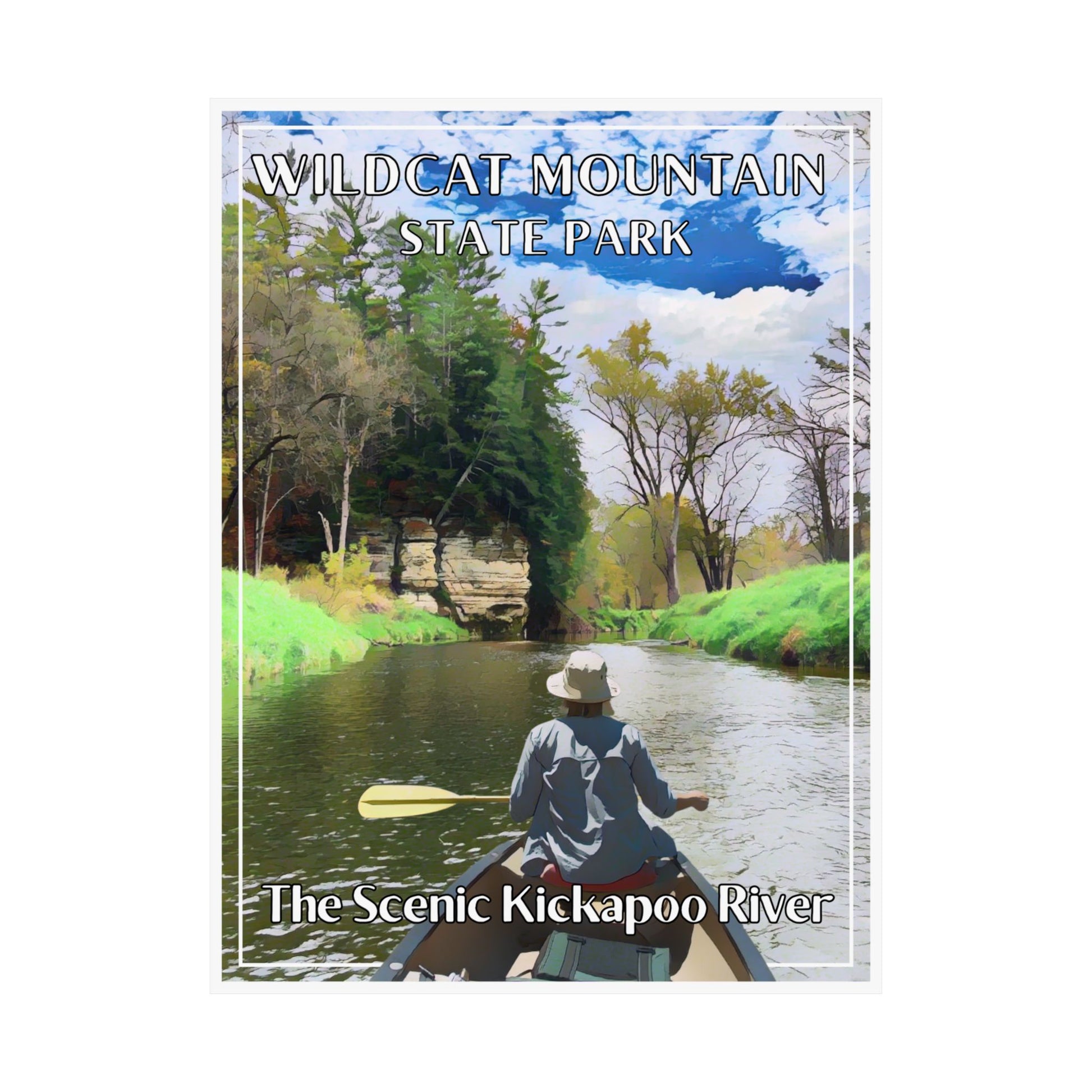 Poster featuring a canoeist paddling down a scenic river lined with trees and rock outcroppings.