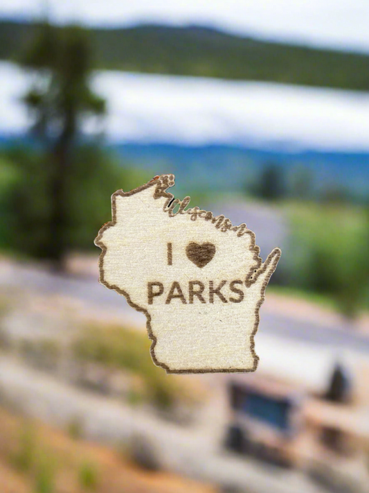 Wood Wisconsin shaped magnet with I heart (symbol) Parks text.