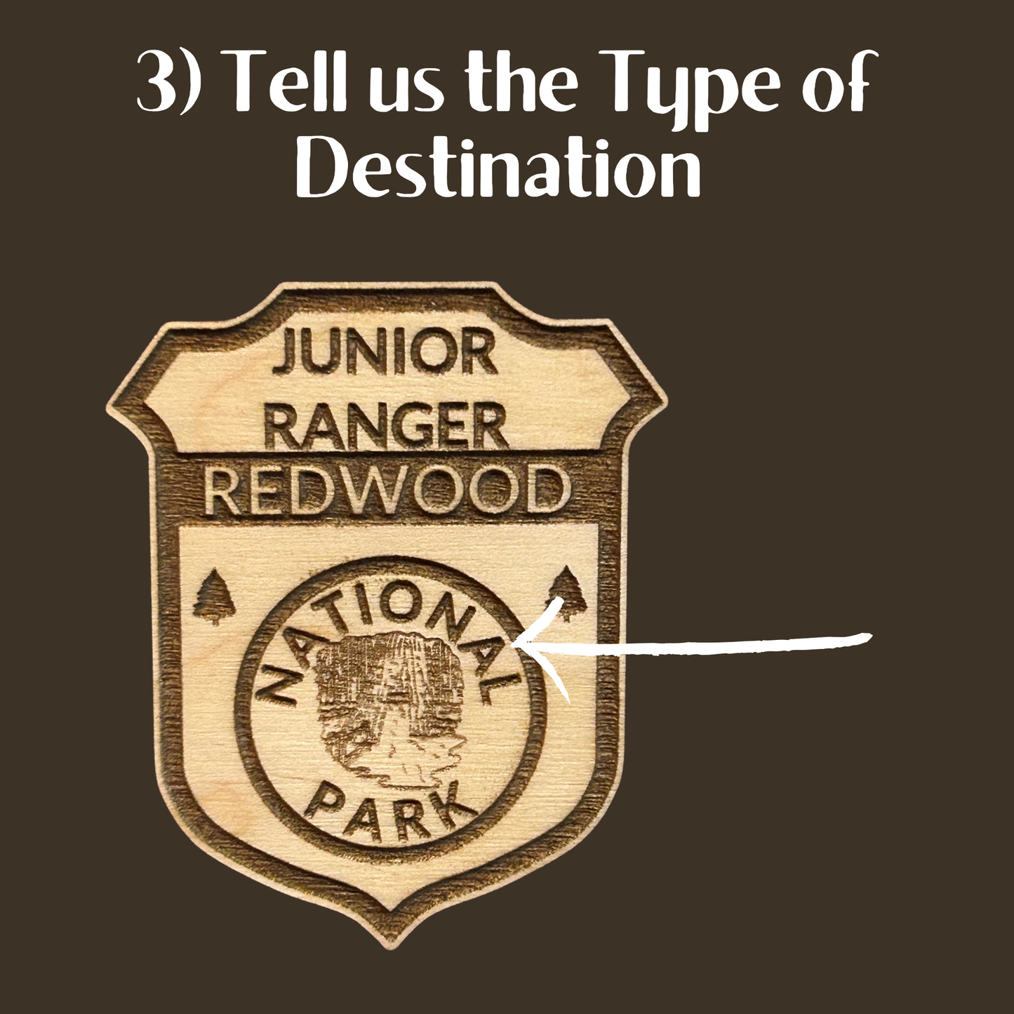 Wooden badge with 'Junior Ranger Redwood National Park' text on a brown background.  Image indicates text that is customizable.